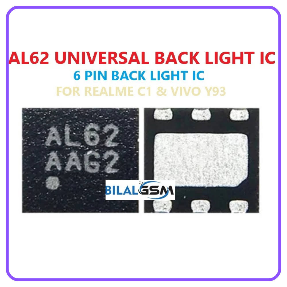 andriod al62 universal back light ic 6 PIN BACK LIGHT IC FOR REALME C1 & VIVO Y93 BACK LIGHT DISPLAY LIGHT AND COIL IC