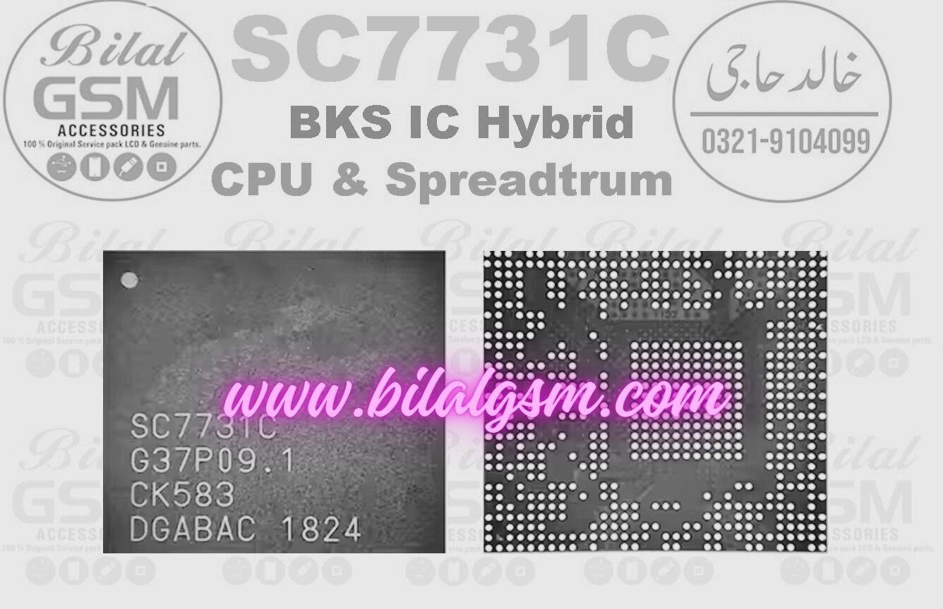 BKS IC Hybrid CPU & Spreadtrum SC7731C - Advanced Mobile Processing Emmc & RAM CHIP