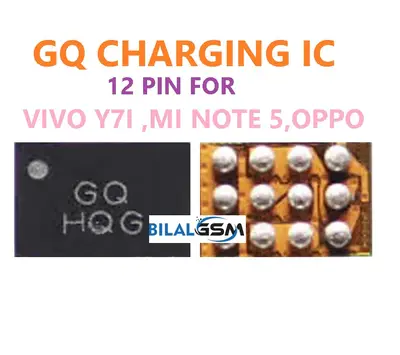 Oppo GQ CHARGING IC 12 PIN FOR VIVO Y7I ,MI NOTE 5,OPPO Charging Power IC