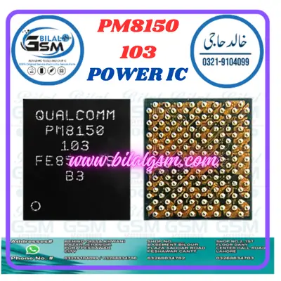 PM8150 103 Power Management IC for Xiaomi Mi 9 & K20 Pro – BilalGSM Store POWER SUPPLY MANAGEMENT IC