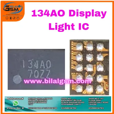 134AO Display Light IC – Backlight & Coil IC for Mobile Phone Repair BACK LIGHT DISPLAY LIGHT AND COIL IC