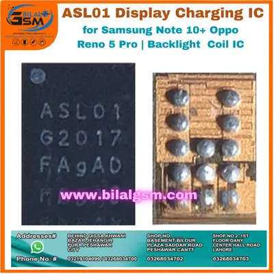 ASL01 Display Charging IC for Samsung Note 10+ & Oppo Reno 5 Pro Backlight & Coil IC BACK LIGHT DISPLAY LIGHT AND COIL IC