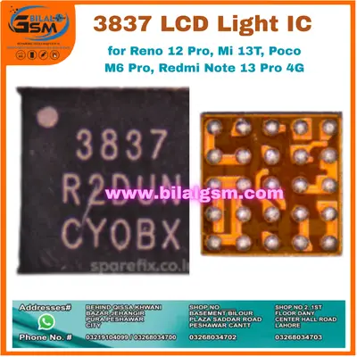 3837 LCD Light IC for Reno 12 Pro, Mi 13T, Poco M6 Pro, Redmi Note 13 Pro 4G – Backlight Power IC BACK LIGHT DISPLAY LIGHT AND COIL IC