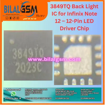 3849TQ Back Light IC for Infinix Note 12 – 12-Pin LED Driver Chip Charging Power IC