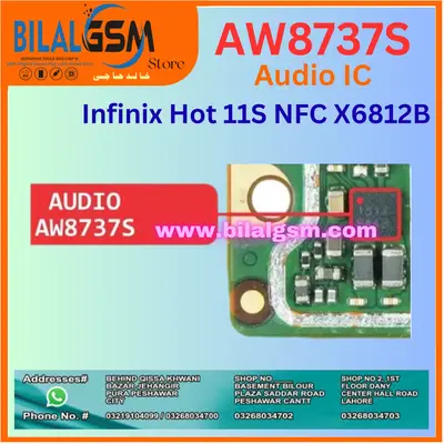 Infinix Hot 11S NFC X6812B Audio IC AW8737S Compatible Models Original Tested AUDIO RINGER CODIC IC