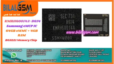 KMRH60014A-B614 eMCP 64GB 4GB RAM IC BGA221 Samsung BilalGSM Emmc & RAM CHIP